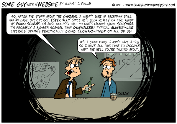 Some Guy With a Website by August J. Pollak - www.someguywithawebsite.com 